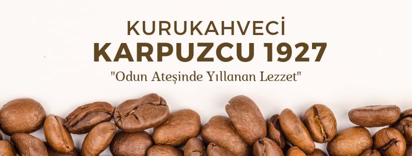 Kurukahveci Karpuzcu 1927 Baharat Çankırı